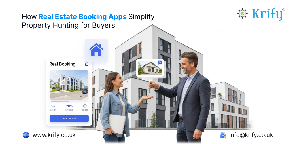 How Real Estate Booking Apps Simplify Property Hunting for Buyers