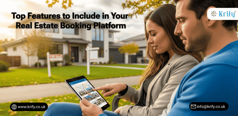 Top Features to Include in Your Real Estate Booking Platform