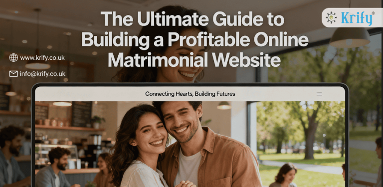 The Ultimate Guide to Building a Profitable Online Matrimonial Website