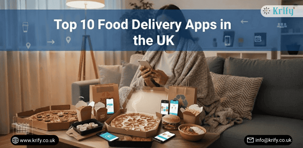 Top 10 Food Delivery Apps in the UK
