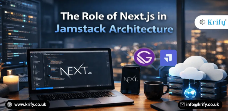 The Role of Next.js in Jamstack Architecture