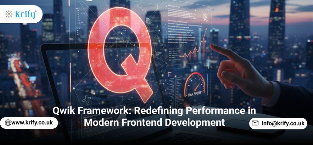Qwik Framework: Redefining Performance in Modern Frontend Development