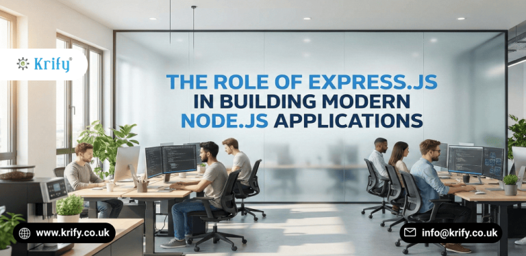 The Role of Express.js in Building Modern Node.js Applications