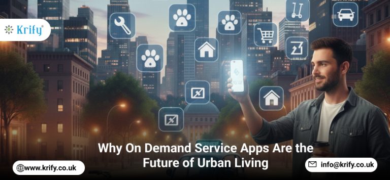 Why On Demand Service Apps Are the Future of Urban Living
