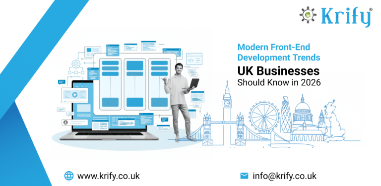 Modern Front End Development Trends UK Businesses Should Know in 2026
