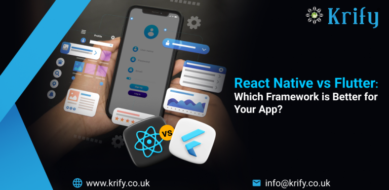 React Native vs Flutter: Which Framework is Better for Your App?