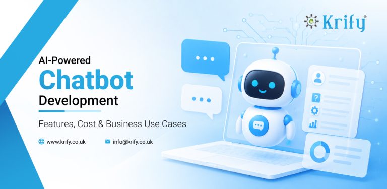 AI-Powered Chatbot Development: Features, Cost & Business Use Cases